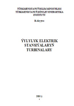 Ýylylyk elektrik stansiýalaryň turbinalary